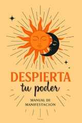 Despierta tu Poder: Manual de Manifestacion (Manifiesta con Lumina) (Spanish Edition) cover image