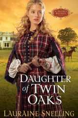 Daughter of Twin Oaks cover image