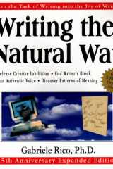 Writing the Natural Way Turn the Task of Writing into the Joy of Writing, 15th Anniversary Expanded Edition cover image