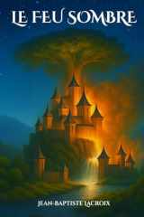 Le Feu Sombre cover image