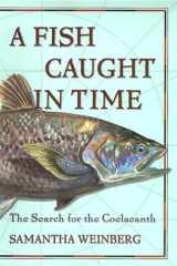 A Fish Out of Time The Search for the Coelacanth cover image