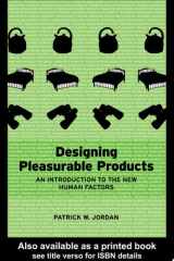 Designing Pleasurable Products An Introduction to the New Human Factors cover image