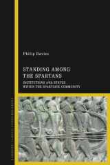 Standing Among the Spartans: Institutions and Status Within the Spartiate Community cover image