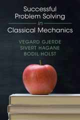 Successful Problem Solving in Classical Mechanics cover image
