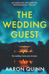 The Wedding Guest: A Twisty, Addictive Psychological Thriller About Love, Lies and Control cover image