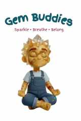 Gem Buddies: Sparkle * Breathe * Belong cover image