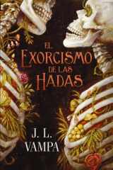 El exorcismo de las hadas: Perversas realidades: libro 1 cover image