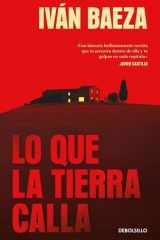 Lo que la tierra calla cover image
