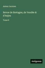 Revue de Bretagne, de Vendée & d'Anjou: Tome 8 cover image