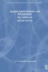 Applied Spatial Statistics and Econometrics: Data Analysis in R (Routledge Advanced Texts in Economics and Finance) cover image