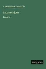 Revue celtique: Tome 10 cover image