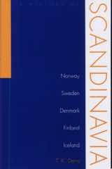 History of Scandinavia Norway, Sweden, Denmark, Finland, and Iceland cover image