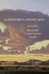 Lonesome Landscapes: Stories from National Conservation Lands cover image