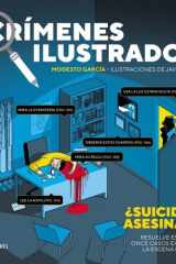 Crímenes ilustrados - ¿Suicidio o asesinato? (Edición tapa blanda): Resuelve este y otros once casos examinando la escena del crimen cover image