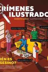 Crímenes ilustrados - ¿Quién es el asesino? (Edición tapa blanda): Resuelve este y otros once casos examinando la escena del crimen cover image