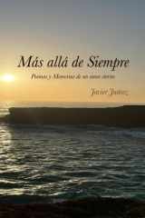 Más allá de Siempre: Poemas y Memorias de un amor eterno (Spanish Edition) cover image