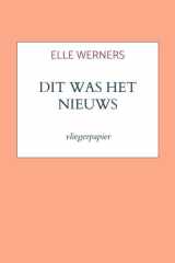 DIT WAS HET NIEUWS: vliegerpapier cover image