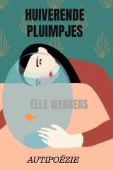 HUIVERENDE PLUIMPJES: AUTIPOËZIE cover image