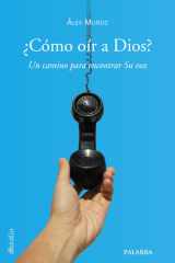 ¿Cómo oír a Dios?: Un camino para encontrar Su voz cover image