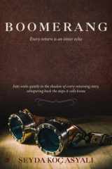 Boomerang: Every return is an inner echo cover image