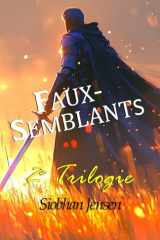 Faux-semblants: 2e Trilogie cover image