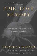 Time, Love, Memory A Great Biologist and His Quest for the Origins of Behavior cover image