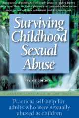 Surviving Childhood Sexual Abuse Practical Self-help For Adults Who Were Sexually Abused As Children cover image