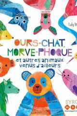 Ours-chat, morve-phoque et autres animaux venus d'ailleurs cover image