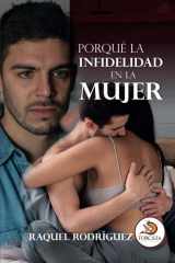 PORQUÉ LA INFIDELIDAD EN LA MUJER (Spanish Edition) cover image