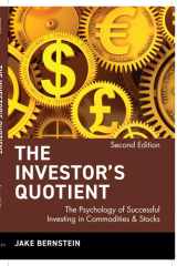 The Investor's Quotient The Psychology of Successful Investing in Commodities & Stocks cover image