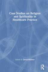 Case Studies on Religion and Spirituality in Healthcare Practice cover image
