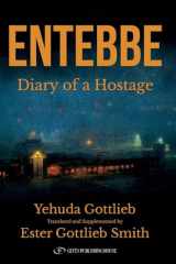 Entebbe: Diary of a Hostage cover image