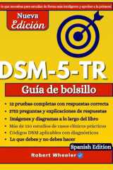 DSM-5-TR Guía de bolsillo: Más de 2752 ejercicios, 12 exámenes de práctica completos y 150 estudios de casos clínicos para evaluar y mejorar sus ... de diagnóstico (DSM Series) (Spanish Edition) cover image
