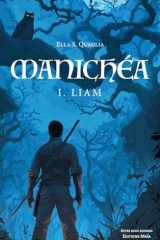 Manichéa - I. Liam cover image