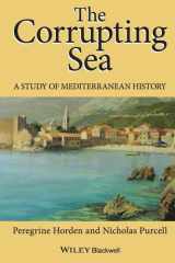 The Corrupting Sea A Study of Mediterranean History cover image