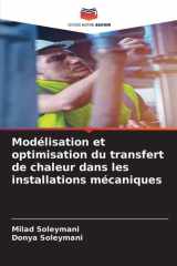Modélisation et optimisation du transfert de chaleur dans les installations mécaniques cover image