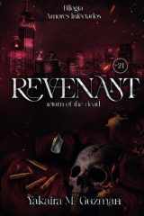REVENANT: Return of the dead (¨Amores Infectados¨) (Spanish Edition) cover image