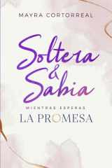 Soltera Y Sabia Mientras Esperas La Promesa cover image