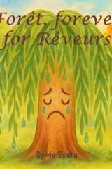 Forêt, forever for Rêveurs (French Edition) cover image