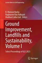 Ground Improvement, Landfills and Sustainability, Volume I: Select Proceedings of GLS 2025 (Lecture Notes in Civil Engineering, 852) cover image
