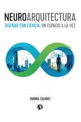 NeuroArquitectura: Diseñar con-ciencia, un espacio a la vez (Spanish Edition) cover image