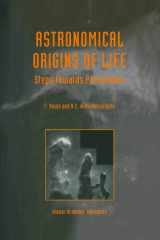 Astronomical Origins of Life Steps Towards Panspermia cover image