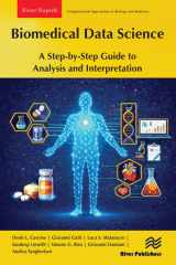 Biomedical Data Science: A Step-by-Step Guide to Analysis and Interpretation cover image