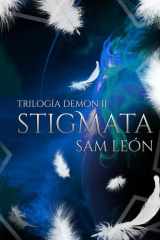 Stigmata: Trilogía Demon #2 (Spanish Edition) cover image