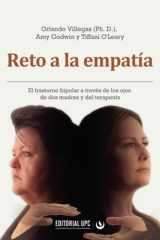 Reto a la empatía: El trastorno bipolar a través de los ojos de dos madres y del terapeuta (Spanish Edition) cover image