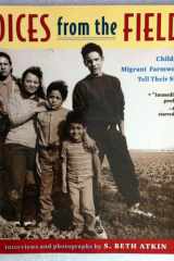 Voices from the Fields Children of Migrant Farmworkers Tell Their Stories cover image