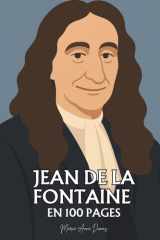Jean de La Fontaine : ses plus grands écrits en 100 pages: L’art de dévoiler la nature humaine à travers la ruse des bêtes, où la poésie devient miroir du pouvoir et de la sagesse. cover image