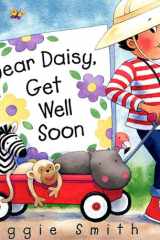 Dear Daisy, Get Well Soon cover image