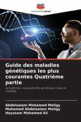 Guide des maladies génétiques les plus courantes Quatrième partie cover image