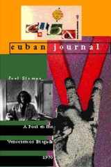 Cuban Journal : A Poet in the Venceremos Brigade, 1970 cover image